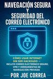 Navegación Libri GmbH Cyber Shield Academy- Navegación Segura y Seguridad del Correo Electrónico