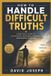 How Independently Published How to Handle Difficult Truths Paperback