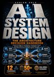 AI System Design: The Architecture Decision Handbook