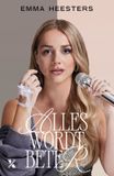 Alles Emma Heesters Alles wordt beter / Paperback / 2025