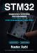 STM32 EMBEDDED SYSTEMS PROGRAMMING FROM ZERO TO HERO