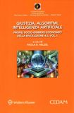 Giustizia, algoritmi, intelligenza artificiale. Profili socio-giuridico-economici della rivoluzione 4.0