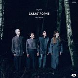 La Catastrophe La Proie Et L'ombre