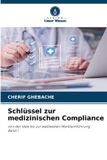 Schlüssel Verlag Unser Wissen Schlüssel zur medizinischen Compliance