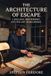 The Libri GmbH The Architecture of Escape