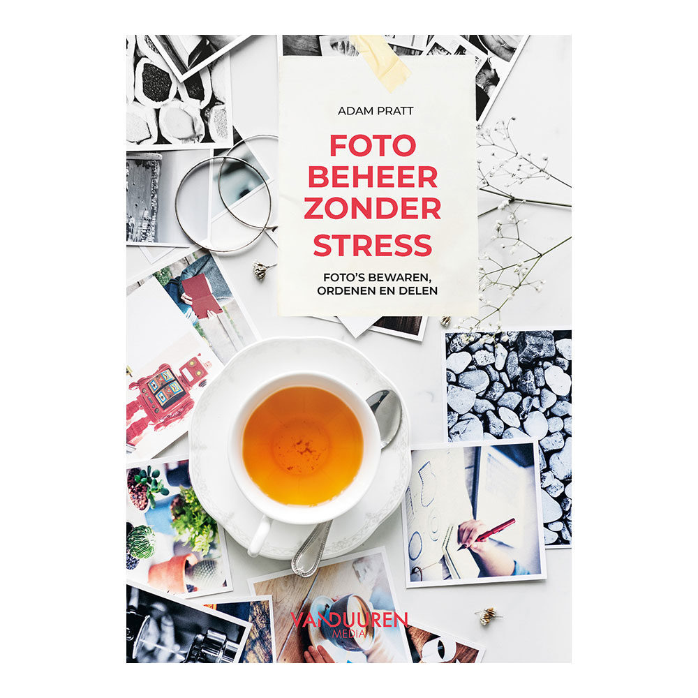 Boeken Fotobeheer zonder stress - Adam Pratt