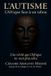 L'AUTISME: Independently Published Le Cri Du Silence- L'Autisme Paperback