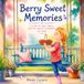 Berry Sweet Memories