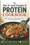 The Set-It-and-Forget-It Protein Cookbook