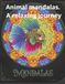 Animal mandalas. A relaxing journey.