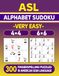 ASL Alphabet Sudoku (Very Easy) – 300 Fingerspelling Puzzles in American Sign Language