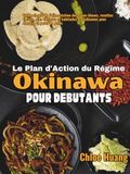 Le Plan d'Action du Régime Okinawa pour Débutants