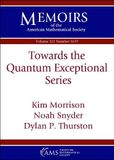 Towards American Mathematical Society Memoirs of the American Mathematical Society- Towards the Quantum Exceptional Series