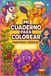 Mi Cuaderno Para Colorear: Criaturas Mágicas: Un mundo encantado para colorear, imaginar y crear.