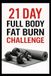 21 Bol 21 Day Challenges- 21 Day Full Body Fat Burn Challenge