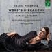 Sonic Rendezvous Da Vinci Classics Iraida Yusupova: Word's Hierarchy (CD)