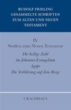Gesammelte Urachhaus/Geistesleben Gesammelte Schriften zum Alten und Neuen Testament / Studien zum Neuen Testament