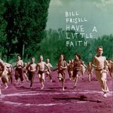 Have Nonesuch / Elektra Bill Frisell - Have A Little Faith