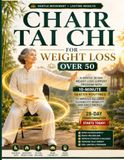 Chair Tai Chi For Weight Loss Over 50