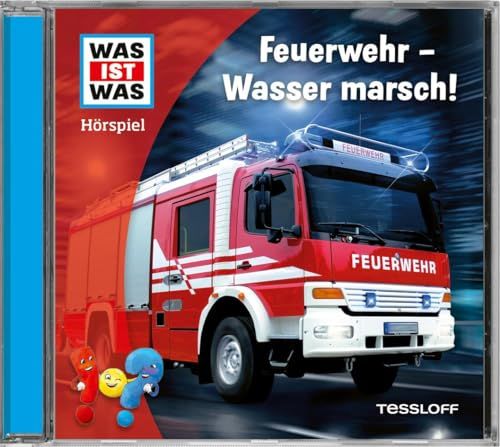 WAS Tessloff Verlag Ragnar Tessloff GmbH & Co. KG WAS IST WAS Hörspiel. Feuerwehr - Wasser marsch!