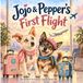 Jojo & Pepper's First Flight Paperback