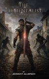 The Libri GmbH The Elementalist: Book I Hardcover