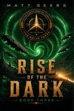 Rise of the Dark