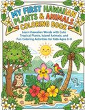 My First Hawaiian Plants & Animals Coloring Book
