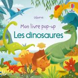 Les Usborne Mon livre pop-up - Les dinosaures