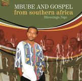 Sonic Rendezvous Blessings Nqo - Mbube And Gospel From Southern Africa (CD)