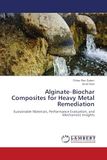Alginate-Biochar OmniScriptum SRL Alginate-Biochar Composites for Heavy Metal Remediation