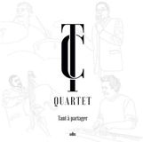 Tant TC Quartet - Tant à Partager (LP)