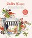 Cafés Fleurs de café: Les techniques de base de l'aquarelle +25 illustrations à peindre ou colorier