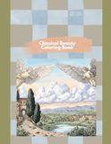 Classical Beauty Coloring Book for Adults: Watercolor and Pastel Illustrations — Angels, Gardens, Provence Landscapes and Mythological Scenes