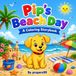 Pip's Beach Day: A Coloring Storybook
