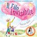 Il filo invisibile. Ediz. a colori