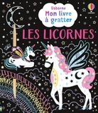 Les Usborne Mon livre à gratter - Les licornes