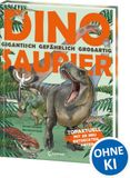 Dinosaurier. Loewe Verlag GmbH Dinosaurier. Gigantisch, gefährlich, großartig