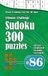 Ultimate Sudoku Challenge: 300 Puzzles – 60 Easy, 80 Medium, 80 Hard & 80 Expert | Brain-Training Fun for All Ages #86
