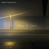 Universal Music Pappik & Busch Regener - Things To Come (LP)