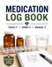 Medication Logbook: Daily Medication Tracker for Prescriptions, Doses, Refills, Medical Appointments and Medication Reviews