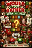 Calendrier de l'avent "Would You Rather" : 24 jours de choix de Noël hilarants