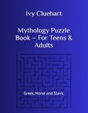 Mythology Puzzle Book – For Teens & Adults: Greek, Norse and Slavic