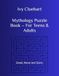 Mythology Puzzle Book – For Teens & Adults: Greek, Norse and Slavic