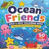 Ocean Friends: Bold & Easy Colouring Book for Kids