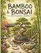 Bamboo & Bonsai: A Zen Coloring Journey: 50 Japanese-Inspired Botanical Designs for Mindfulness and Stress Relief: A Relaxing Adult Coloring Book ... Bamboo Groves, and Tranquil Zen Landscapes