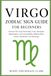 Virgo Zodiac Sign Guide for Beginners