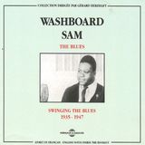 Sonic Rendezvous Washboard Sam - The Blues: Swinging The Blues 1935-1947 (2 CD)