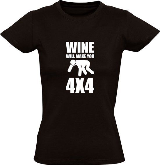 Wine will make you 4x4 Women's T-shirt - Black - 4XL