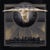 Suburban Thermality - The Final Hours